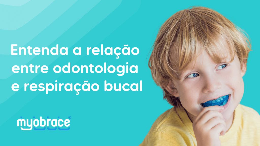 respiração bucal, respirador bucal odontologia, alternativas da odontologia para respiração oral, aparelho odontologico melhora a respiração, aparelho odontologico para correção da respiração